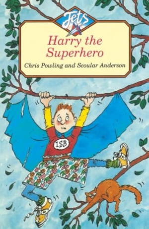 Powling, Chris. Harry the Superhero. HarperCollins, 1996.