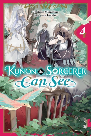 Minamino, Umikaze. Kunon the Sorcerer Can See, Vol. 4 (Light Novel). Yen Press, 2025.