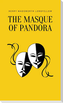 The Masque of Pandora