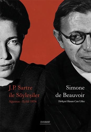 de Beauvoir, Simone. J. P. Sartre Ile Söylesiler. Everest Yayinlari, 2023.