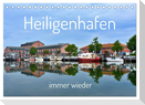 Heiligenhafen immer wieder (Tischkalender 2025 DIN A5 quer), CALVENDO Monatskalender