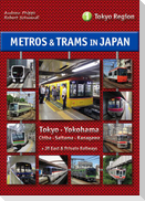 Metros & Trams in Japan 1: Tokyo Region