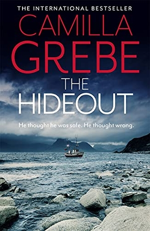 Grebe, Camilla. The Hideout - The tense new thriller from the award-winning, international bestselling author. Zaffre, 2021.