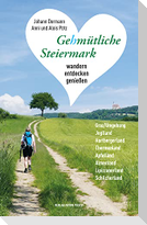 Gehmütliche Steiermark