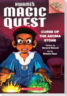 Curse of the Akoma Stone: A Branches Book (Kwame's Magic Quest #4)
