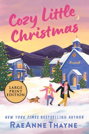Thayne, Raeanne. Cozy Little Christmas - A Second Chances Holiday Romance Novel. Mira Books, 2026.