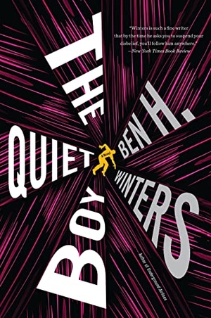 Winters, Ben H. The Quiet Boy. Little Brown and Company, 2022.