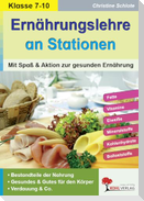 Ernährungslehre an Stationen. Mit Spaß und Aktion zur gesunden Ernährung