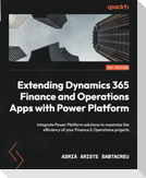 Extending Dynamics 365 Finance and Operations Apps with Power Platform