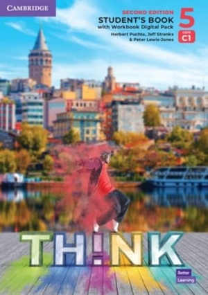 Lewis-Jones, Peter / Puchta, Herbert et al. Think. Second Edition Level 5. Student's Book with Workbook Digital Pack - Second Edition Level 5. Student's Book with Workbook Digital Pack. Klett Sprachen GmbH, 2024.