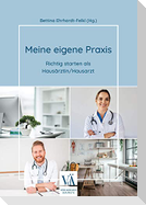 Meine eigene Praxis