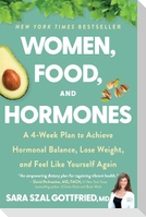 Women, Food, and Hormones