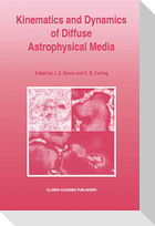 Kinematics and Dynamics of Diffuse Astrophysical Media