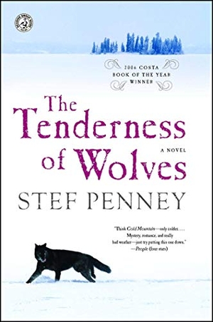 Penney, Stef. The Tenderness of Wolves. Scribner Book Company, 2008.