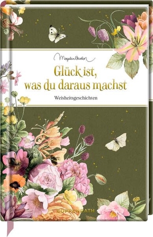 Glück ist, was du daraus machst - Weisheitsgeschichten. Coppenrath, 2025.