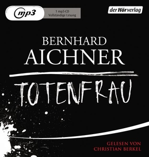 Aichner, Bernhard. Totenfrau. Hoerverlag DHV Der, 2014.