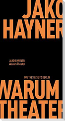 Warum Theater