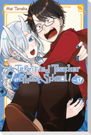 A Terrified Teacher at Ghoul School!, Vol. 17