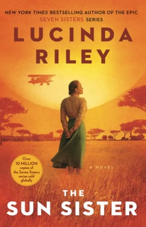 Riley, Lucinda. The Sun Sister. S&s/Saga Press, 2021.