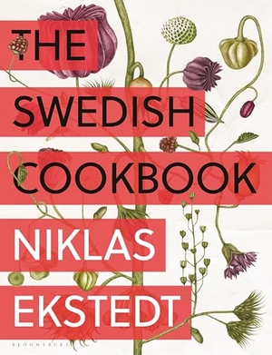 Ekstedt, Niklas. The Swedish Cookbook - Lagom Flavors for the Modern Kitchen. Bloomsbury USA, 2026.