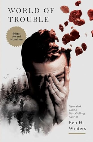 Winters, Ben H. World of Trouble. Quirk Books, 2014.