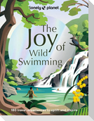 Lonely Planet The Joy of Wild Swimming