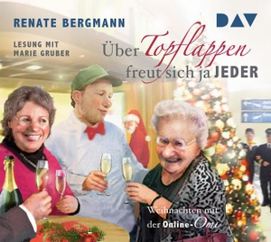 Bergmann, Renate. Über Topflappen freut sich ja jeder - Weihnachten mit der Online-Omi. Audio Verlag Der GmbH, 2015.