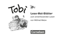 Tobi-Fibel 1./2. Schuljahr. Lese-Mal-Blätter