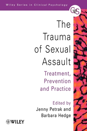 Petrak / Hedge. Trauma of Sexual Assault. John Wiley & Sons, 2002.