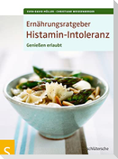 Ernährungsratgeber Histamin-Intoleranz
