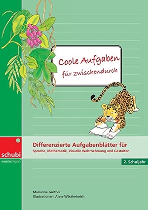 Grether, Marianne. Coole Aufgaben für zwischendurch - Differenzierte Aufgabenblätter für Sprache, Mathematik, Visuelle Wahrnehmung und Gestalten: 2. Schuljahr. Westermann Lernwelten, 2015.