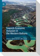 Towards Economic Inclusion in the Western Balkans