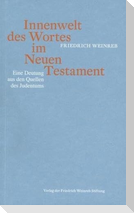 Innenwelt des Wortes im Neuen Testament