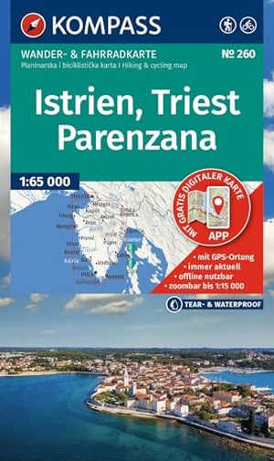KOMPASS Wanderkarte 260 Istrien, Triest, Parenzana 1:65.000 - Wander- und Fahrradkarte in einem - inklusive Offline-Verwendung in der KOMPASS-App. Wander-& Radwege.. Kompass Karten GmbH, 2026.