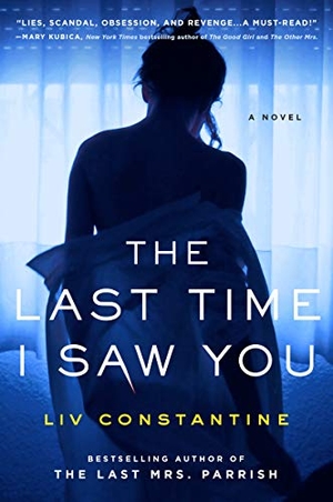 Constantine, Liv. The Last Time I Saw You. HarperCollins, 2020.