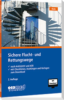 Sichere Flucht- und Rettungswege