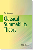 Classical Summability Theory