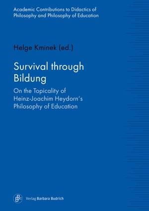 Kminek, Helge (Hrsg.). Survival through Bildung - On the Topicality of Heinz-Joachim Heydorn's Philosophy of Education. Budrich, 2024.