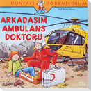 Arkadasim Ambulans Doktoru