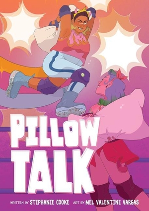 Cooke, Stephanie. Pillow Talk. HarperCollins Publishers Inc, 2024.