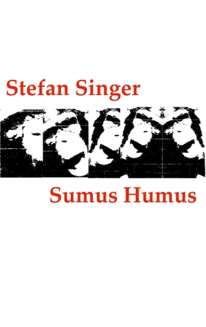 Singer, Stefan. Sumus Humus. Books on Demand, 2022.