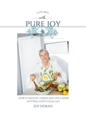 Living With Pure Joy