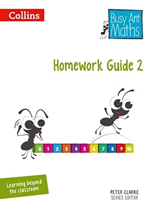 Mumford, Jeanette / Roberts, Sandra et al. Busy Ant Maths -- Year 2 Homework Guide. HarperCollins UK, 2014.