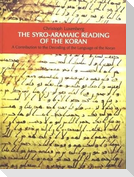 The Syro-Aramaic Reading of the Koran
