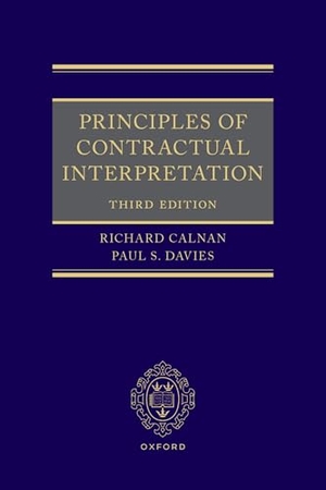 Calnan, Richard / Paul S Davies. Principles of Contractual Interpretation. Oxford University Press, 2026.