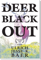 Deer Black Out
