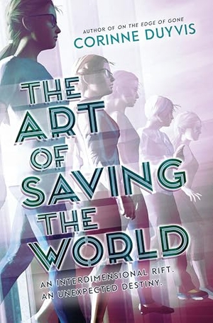 Duyvis, Corinne. The Art of Saving the World - An Interdimensional Riff. an Unexpected Destiny.. Harry N. Abrams, 2020.