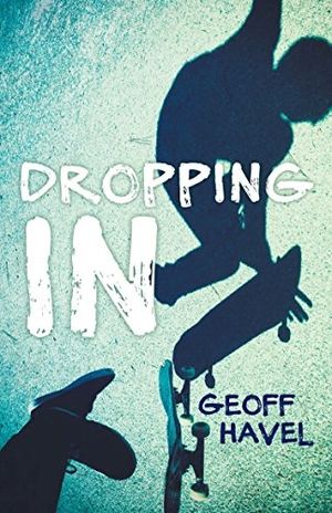 Havel, Geoff. Dropping in. Fremantle Press, 2015.