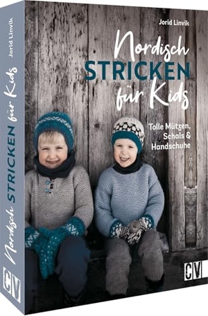 Linvik, Jorid. Nordisch stricken für Kids - Tolle Mützen, Handschuhe, Stulpen & Socken. Christophorus Verlag, 2022.