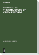 The Structure of Creole Words